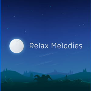 Relax Melodies(˯٤֮)v11.10.0