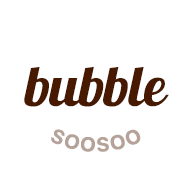 SOOSOO bubble°