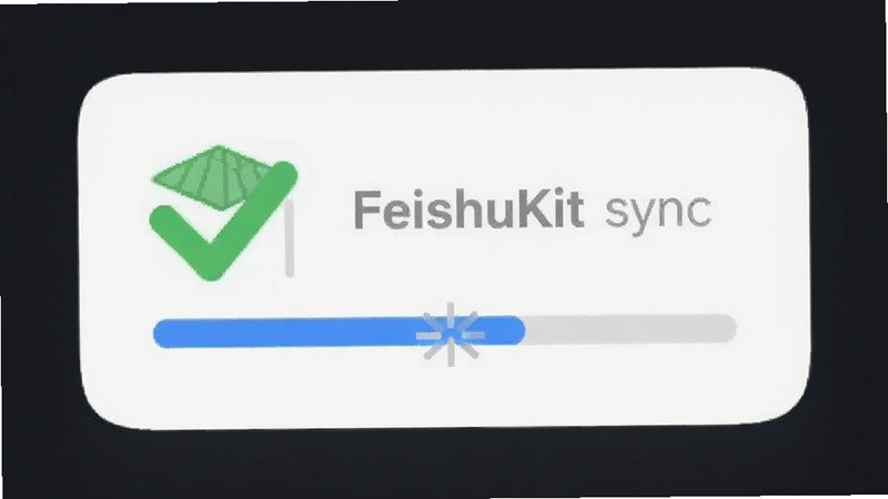 FeishuKit sync status indicator, green checkmark showing successful sync, blue loading bar, simple UI icon