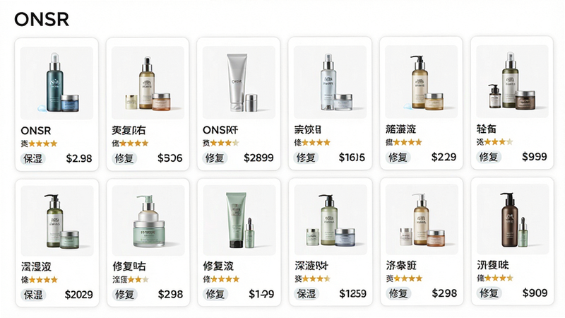 ���壺ONSR��Ʒ����棬չʾ����Ʒ�����֣���������ʽ���в�Ʒ��Ƭ��ÿ�ſ�Ƭ������ƷͼƬ�����ơ����ֺͼ۸��Ű棺��Ƭ��Сһ�£��������У����Ͻ��С�ONSR����־����񣺵��̷������ͨ͸����ɫ������ϸ�ڣ���ƷͼƬ��������Ƭ�·��С���ʪ�����޸����ȱ�ǩ��������������ʾ�����ʣ����壬�ɾ����޶���Ԫ�ء�