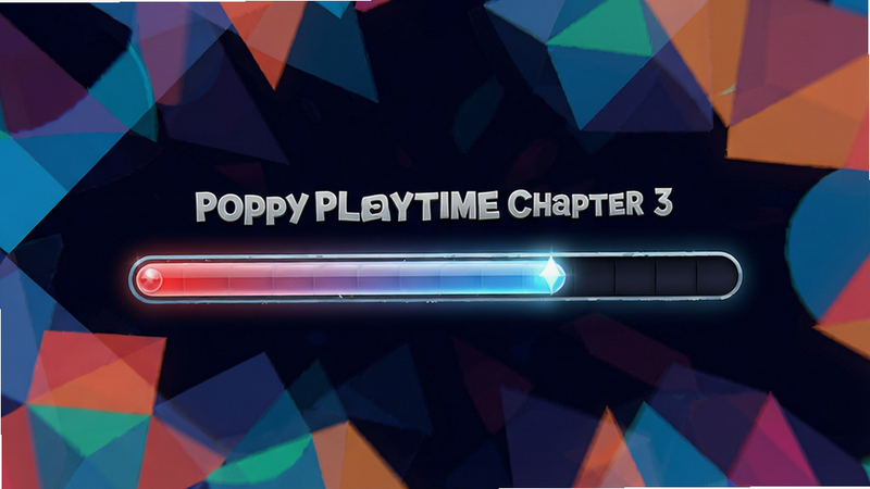 主体为游戏加载界面,显示进度条与“Poppy Playtime Chapter 3”字样,背景为抽象几何图案,布局居中,排版简洁,风格为现代数字艺术,细节展现进度条光泽,画质高清,干净,无多余元素